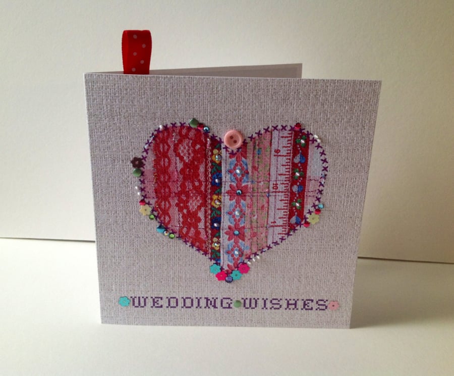 Wedding Wishes,Printed Applique Heart Design,Hand Finished Greeting Card