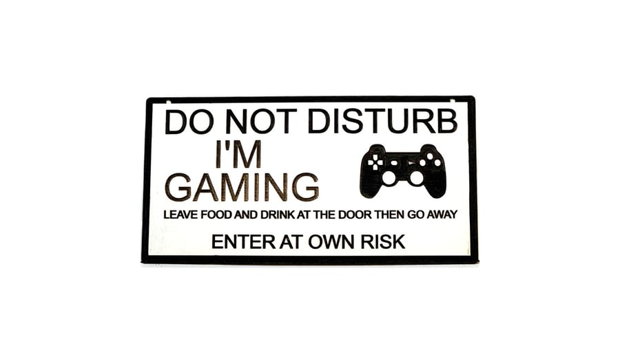 Gamer at Play – Do Not Enter!