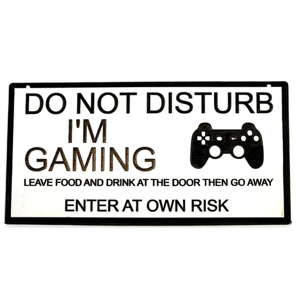 Gamer at Play – Do Not Enter!