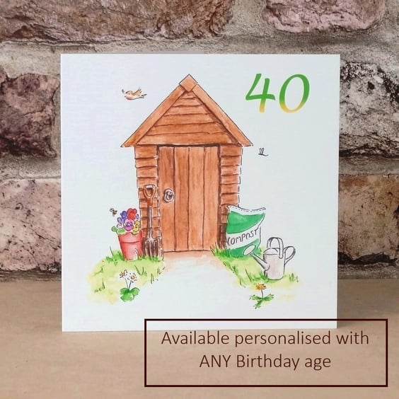 Birthday Card Garden Shed - Personalised with any age