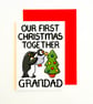 Our First Christmas Together Grandad Christmas Card - Image 5