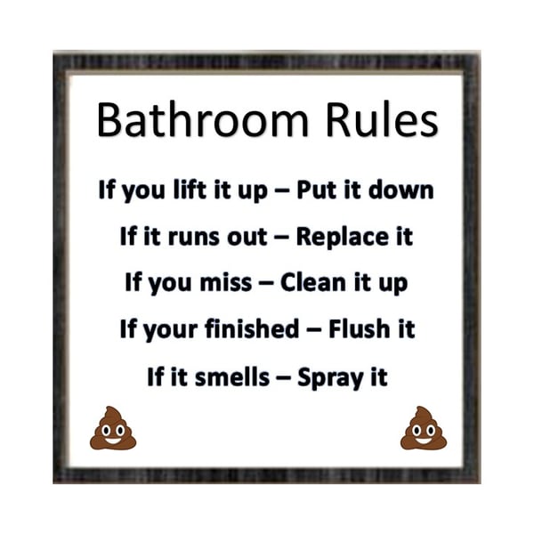 Bathroom Sign - Rules framed sign