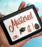 Handmade Fused Glass Mastered It Hanging Picture  - Graduation Gift - Image 8
