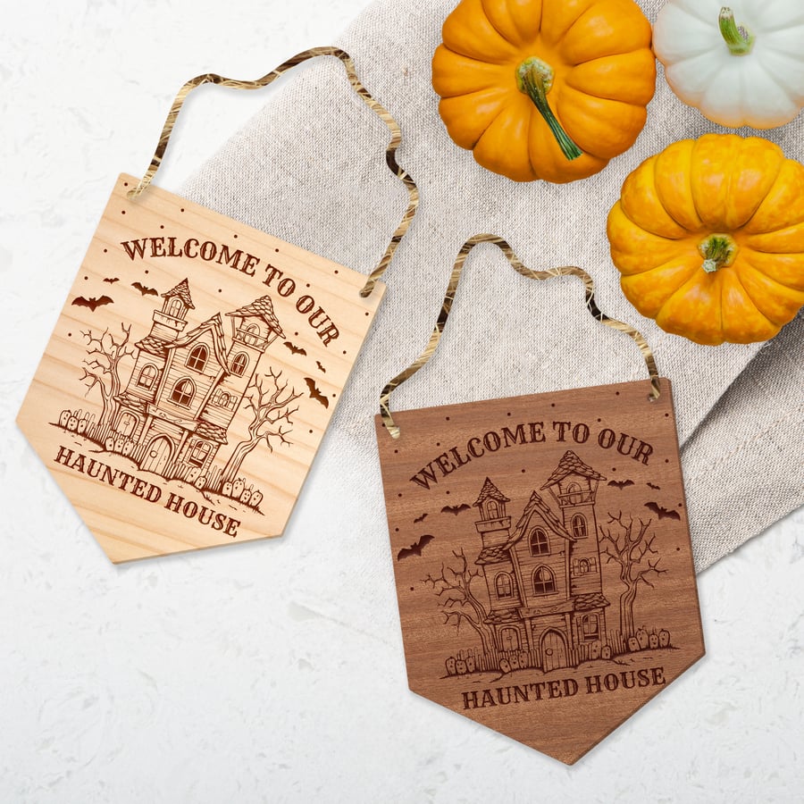 Welcome To Our Haunted House - Spooky House Front Door Halloween Sign, Wooden