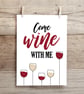 Come Wine With Me Print - Image 8