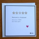 Fantastic Husband Card - Birthday, Anniversary, Valentines Day