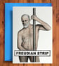 Freudian Strip - Funny Birthday Card
