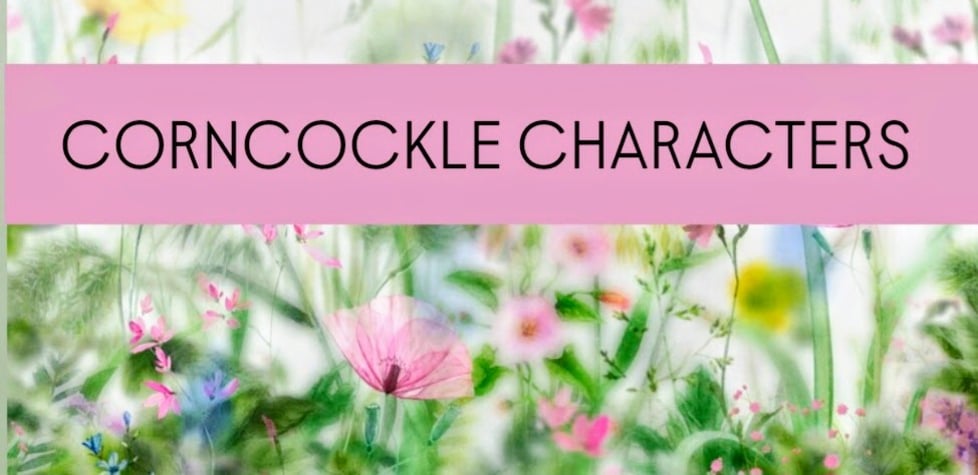 Corncockle Characters