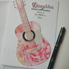 Happy Birthday Daughter Have a terRIFFic time - pink flower guitar 