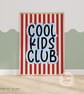 Cool kids club bedroom print, fun nursery toddler wall art, kids playroom decor
