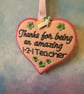 Scented Thanks for Being an Amazing 1-2-1 Teacher Heart Hanging Felt Plaque Sign - Image 4