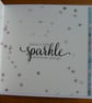 Birthday Card - Leave A Little Sparkle - Image 9