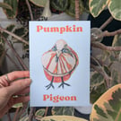 Pumpkin Pigeon A5 Inkjet Print