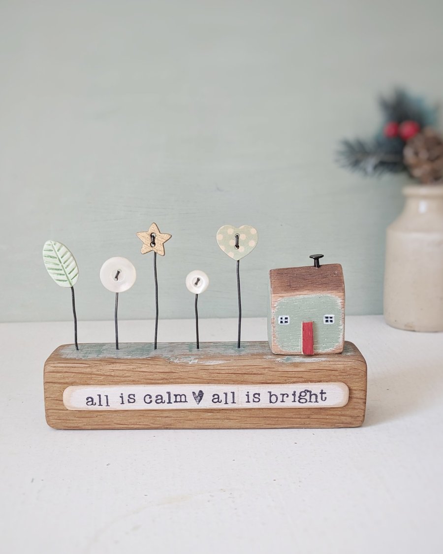 Little Wooden House with Festive Garden 'All is Calm All is Bright'