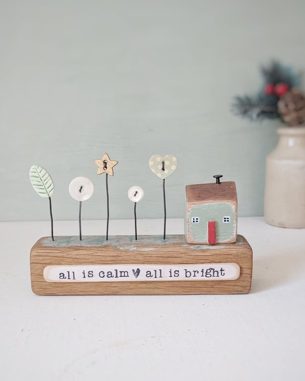 Little Wooden House with Festive Garden 'All is Calm All is Bright'