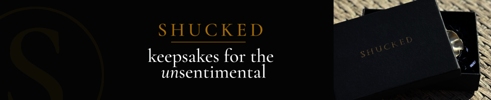SHUCKED keepsakes