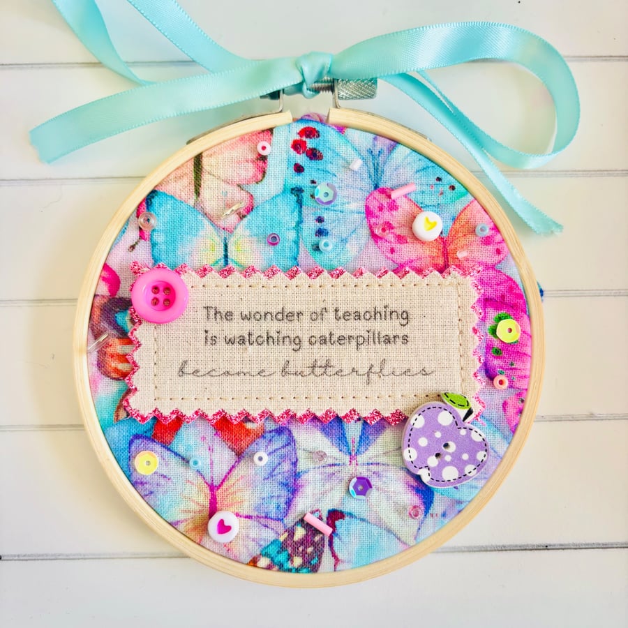 The Wonder Of Teaching Caterpillars Become Butterflies Embroidery Hoop