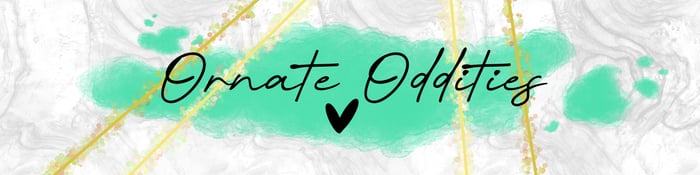Ornate Oddities