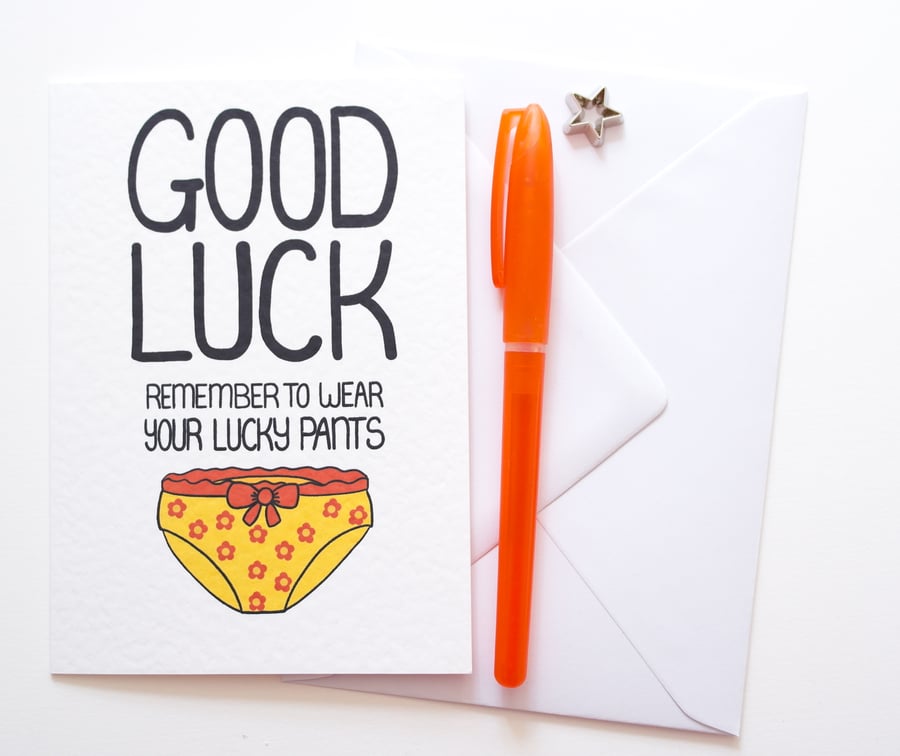 Good Luck Remember To Wear Your Lucky Pants New Job, Exam Card