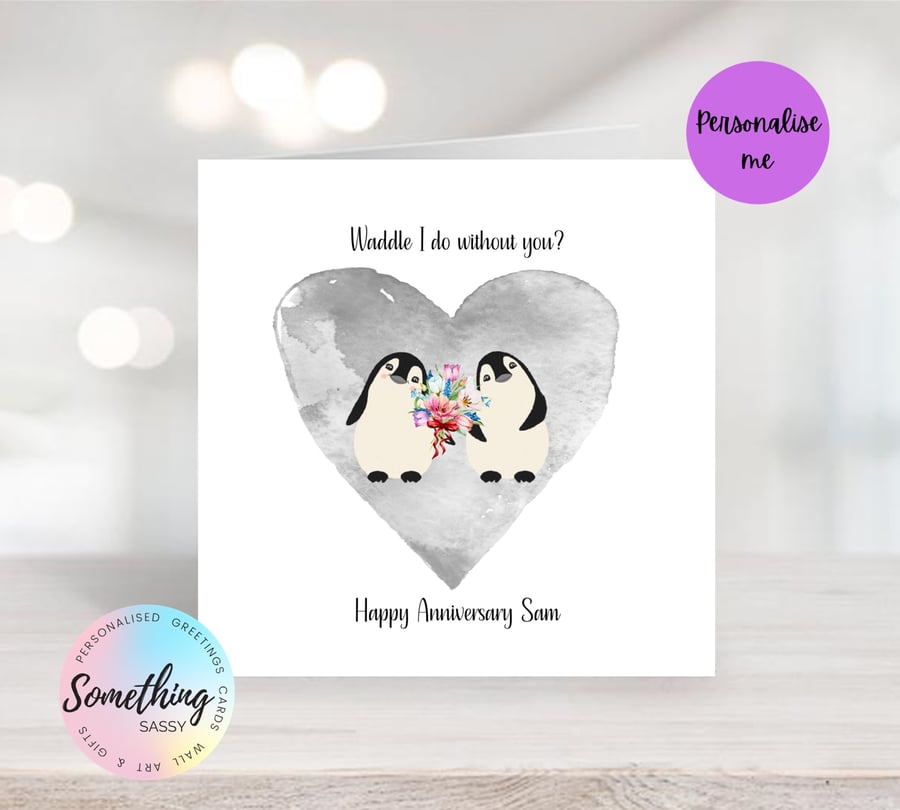 Penguin Anniversary Card - Personalised, funny and cute penguin card