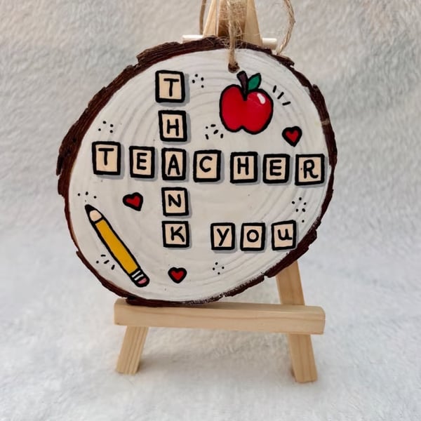 Hand Painted Teacher Gift Hanging Ornament on Wood Slice