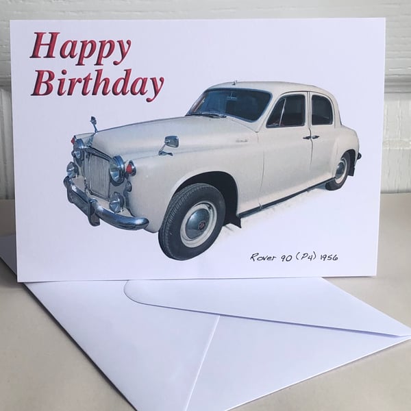 Rover 90 P4 1956 - Birthday, Anniversary, Retirement or Plain Card