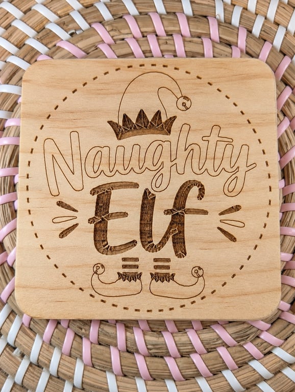 Naughty Elf Christmas Wooden Coaster – Funny Laser Engraved Handmade Square Coas