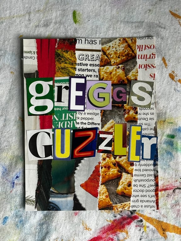 Geordie Collage- greggs guzzler