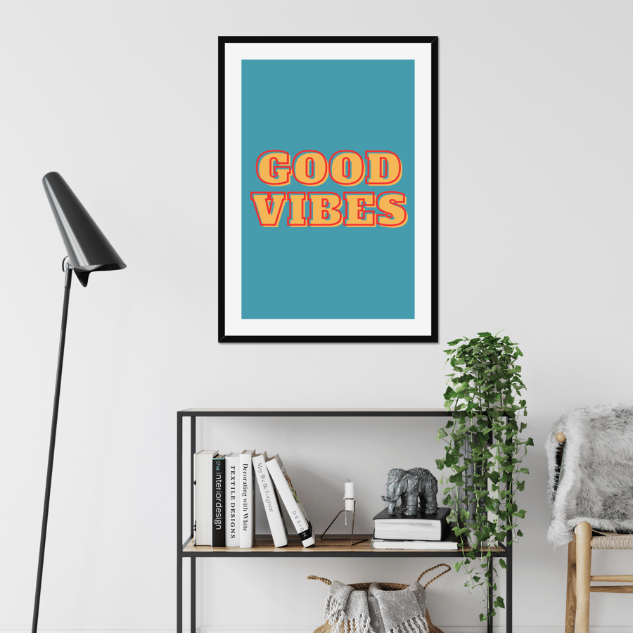 Good Vibes typography wall art print A4