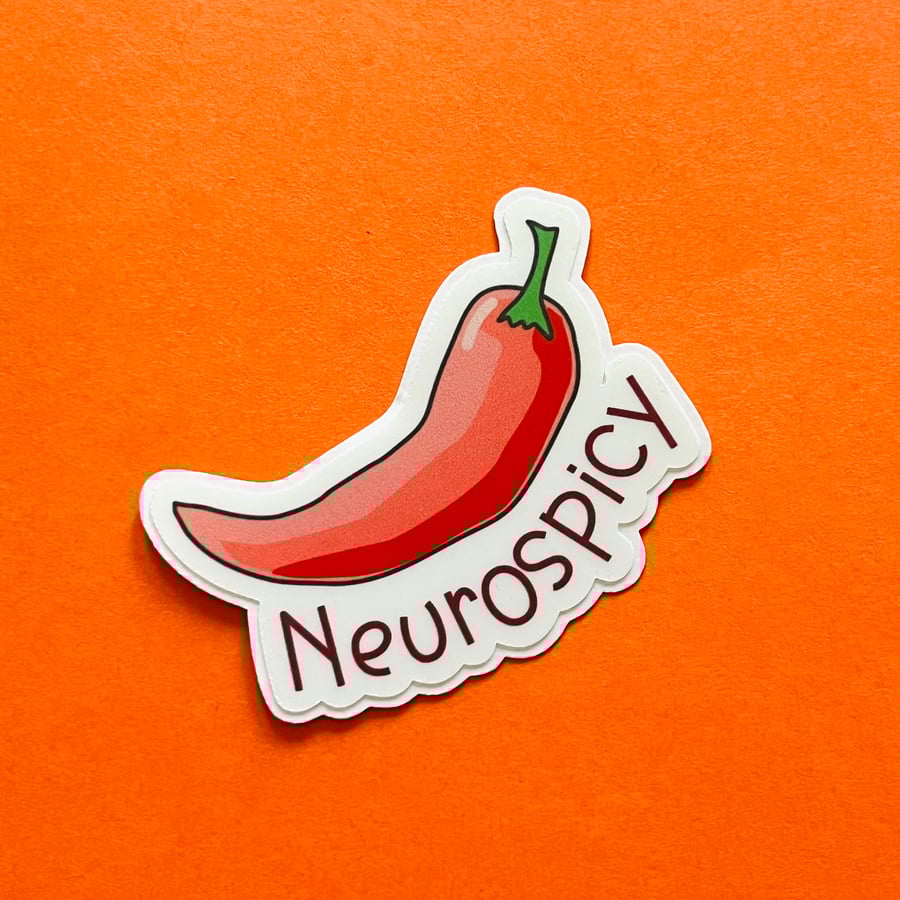 Neurospicy sticker. Matte laminated die cut vinyl sticker.