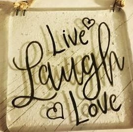 Live, Laugh, Love  - Fused Glass Hanging Quote, Gift for loved one. Family Love 