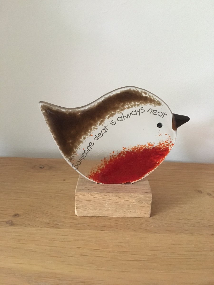  "Someone Dear" Fused Glass Robin on Wood Base
