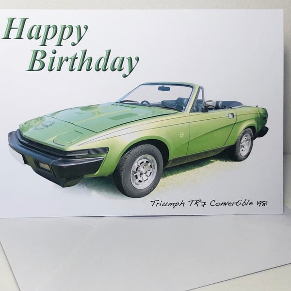 Triumph TR7 Convertible 1981- Birthday, Anniversary, Retirement or Plain Card