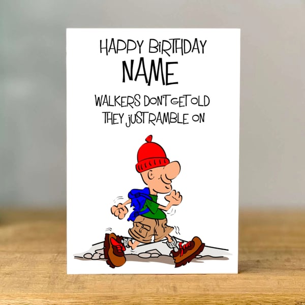 Personalised Hiking Birthday Card, Walker, Trek Gift, dad, grandad, son, brother