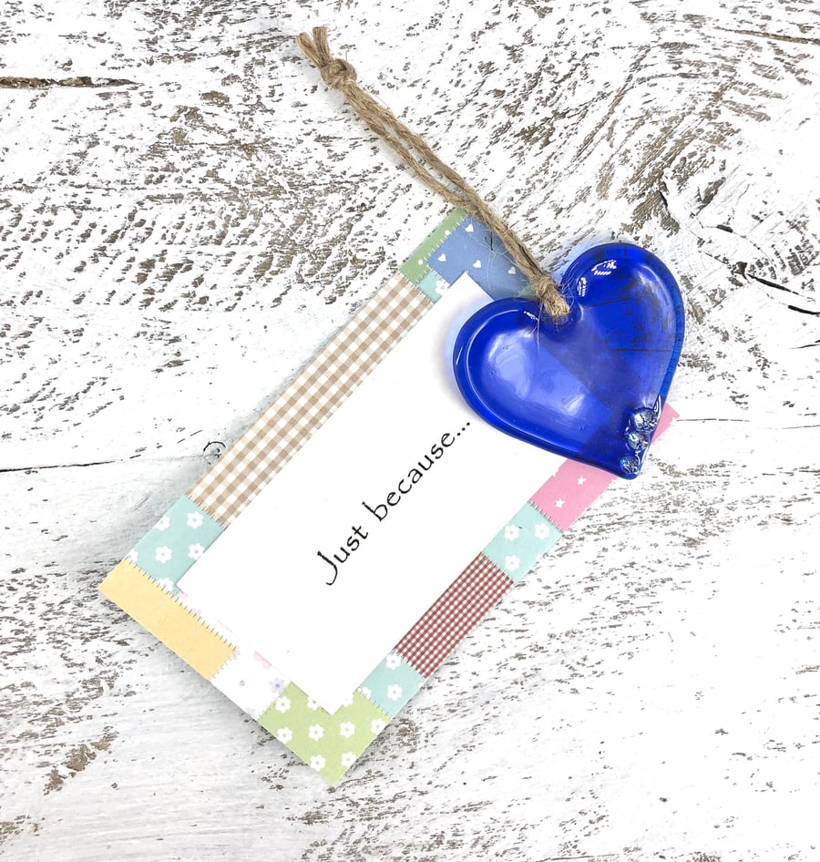 Just because... Blue Glass Heart with personal message 