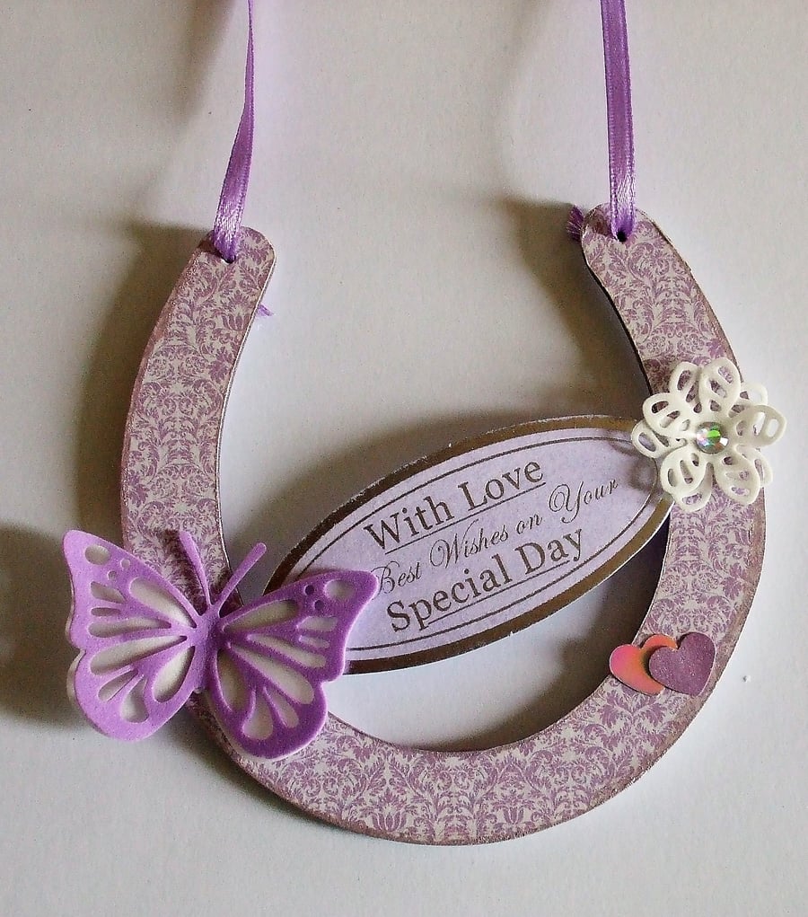 REDUCED Decorated  MDF Horseshoe, On Your Special Day (Lilac) 
