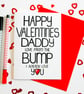Happy Valentines Daddy Love from the Bump I Already  Love You Valentine's Card  - Image 4