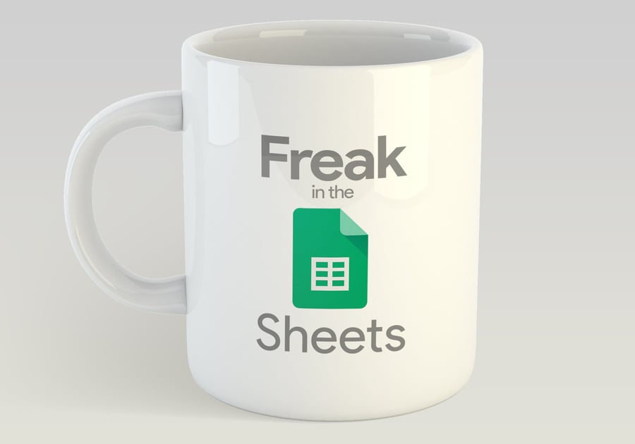 Funny Freak In The Sheets Spreadsheet Accountant Excel Google Maths Novelty Mug 