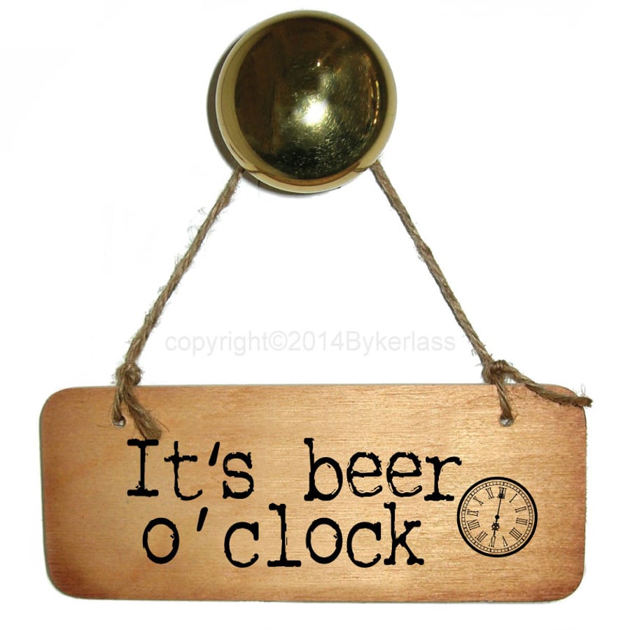 It's Beer O'clock Sign