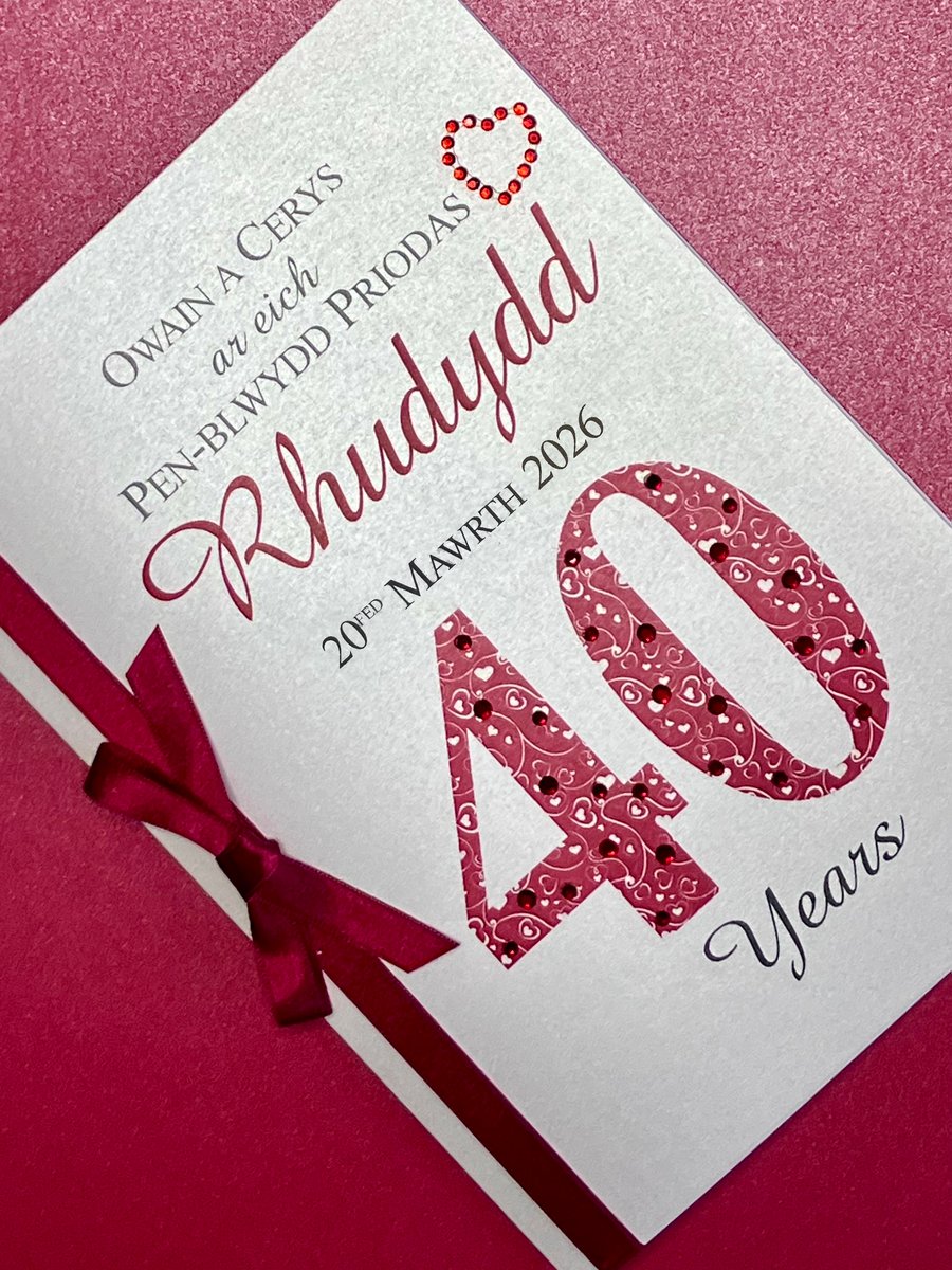 Cerdyn Cymraeg – Penblwydd Priodas Rhudydd 40 mlynedd – wedi’i bersonoli gydag e