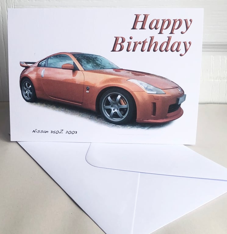 Nissan 350Z 2003 - Birthday, Anniversary, Retirement or Plain Card