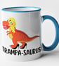 Trampa-saurus Mug Funny Novelty Dinosaur Adult Humour Joke Coffee Cup Birthday  - Image 5