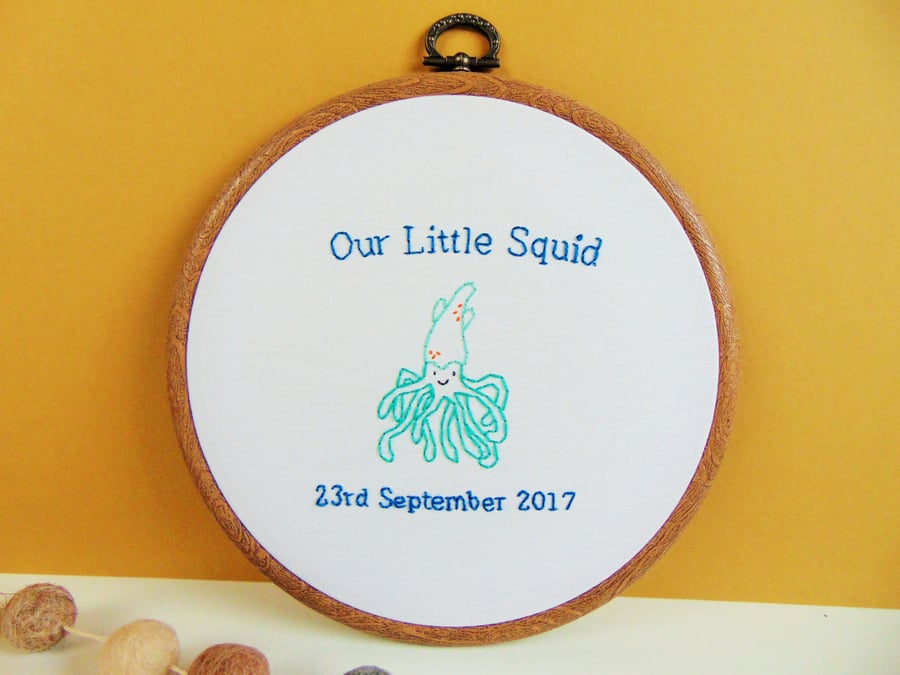 Our Little Squid Hand Embroidered Hoop - New Arrival, New Baby Gift 