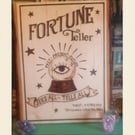 Fortune Teller Sees All Tells All psychic wooden sign Original 