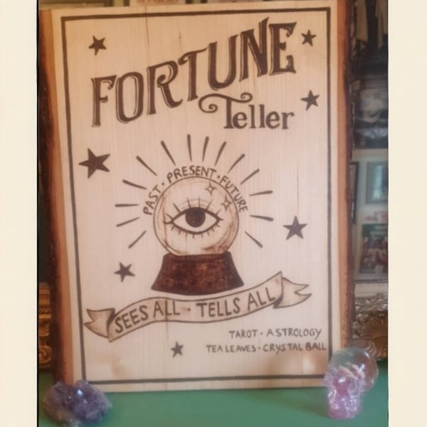 Fortune Teller Sees All Tells All psychic wooden sign Original ONE available 