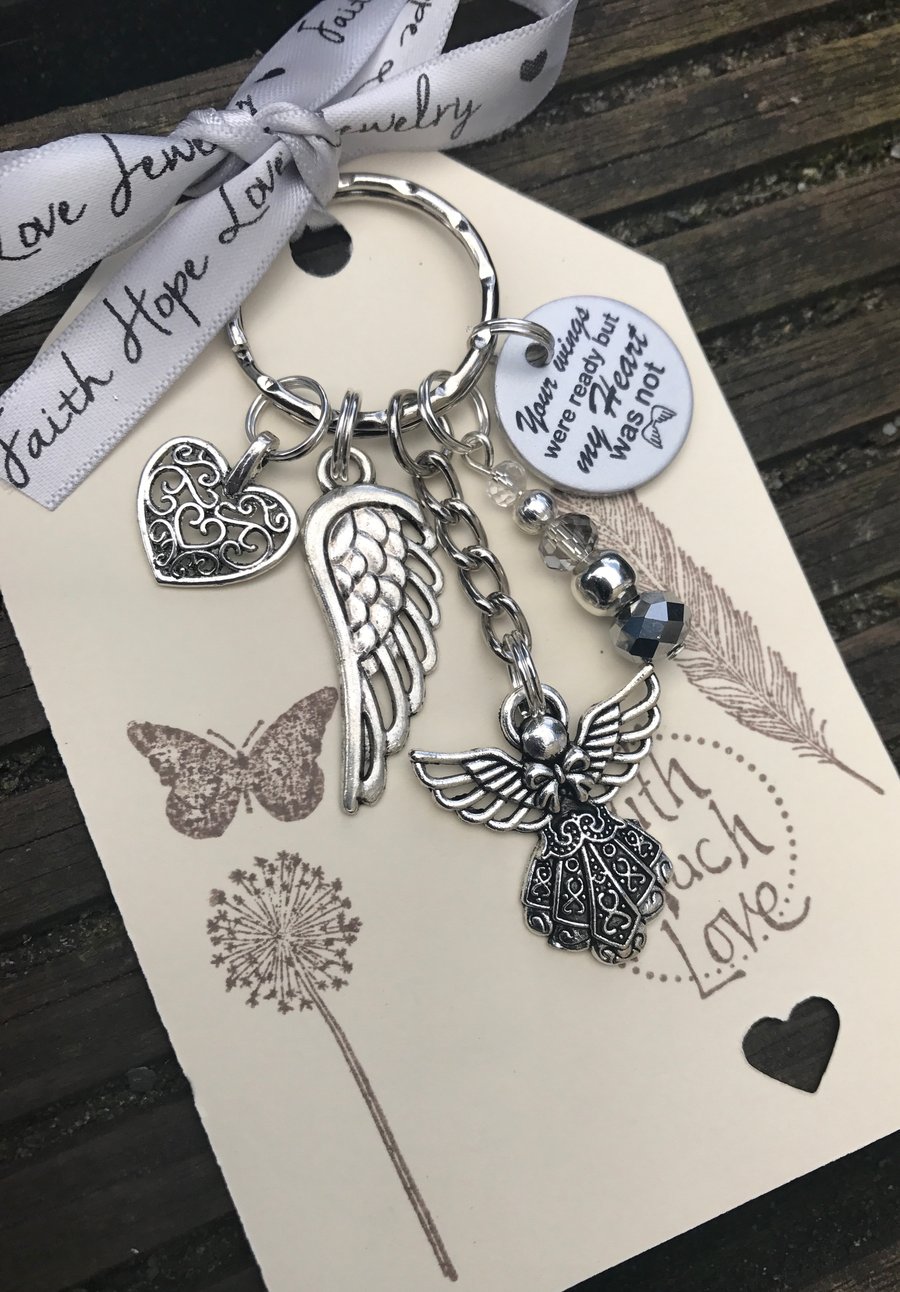 Your wings were ready but my heart was not Memorial keychain