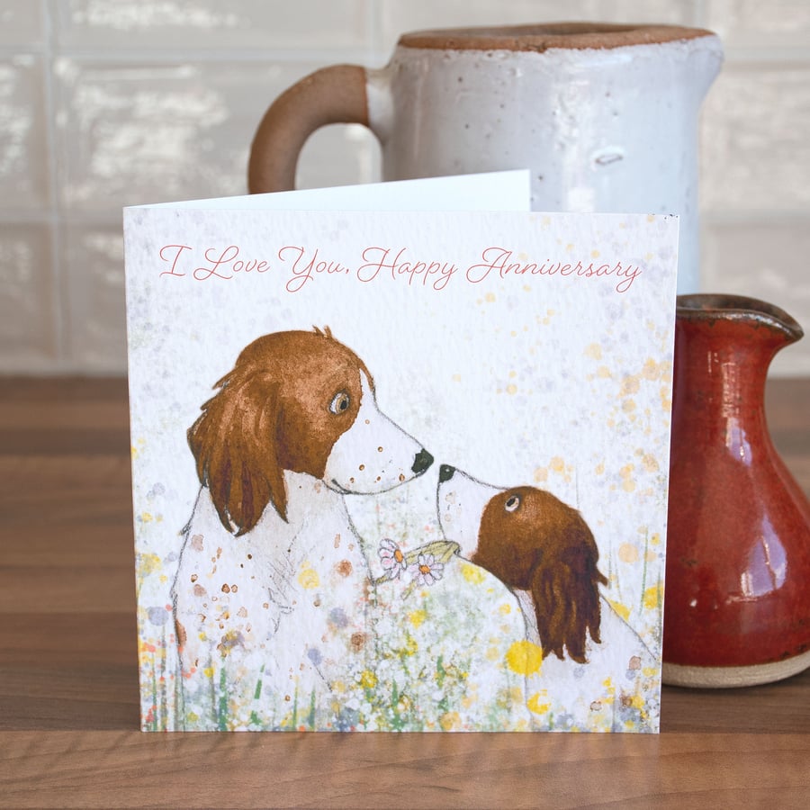 Anniversary Card, Springer Spaniel, Wife, Husband, Fiance, Dog, Love, Flowers, B