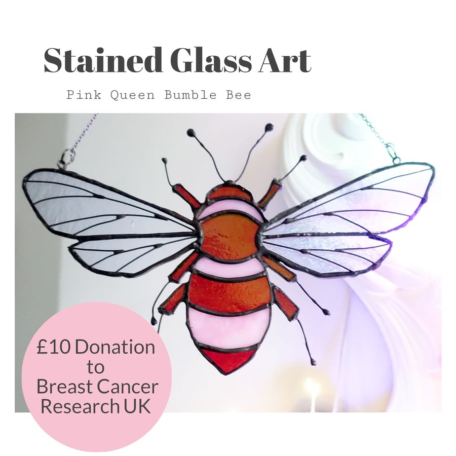Stained Glass Pink Queen Bee Suncatcher  Charity Donation Breast Cancer Research
