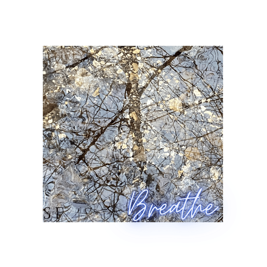 Breathe and Stillness