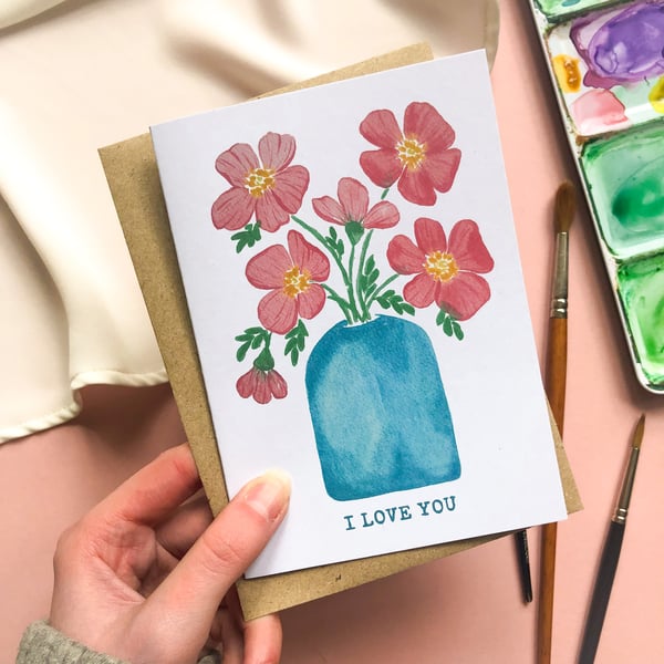I Love You Red Flowers Valentine's Day Card - Poppies, Eco Friendly, Floral Card